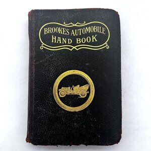 Antique Brookes Automobile Handbook Revised 1908 Detailed Mechanical Foldouts